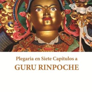 Plegaria en Siete Capitulos a Guru Rinpoche escrita por Guru Rinpoche, portada libro, Shabda Edicions