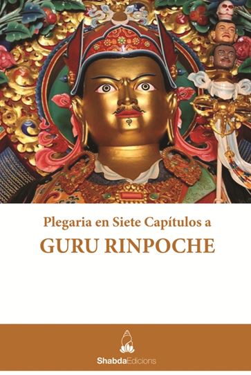 Plegaria en Siete Capitulos a Guru Rinpoche